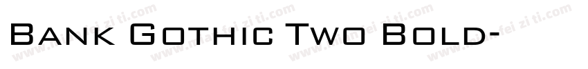Bank Gothic Two Bold字体转换
